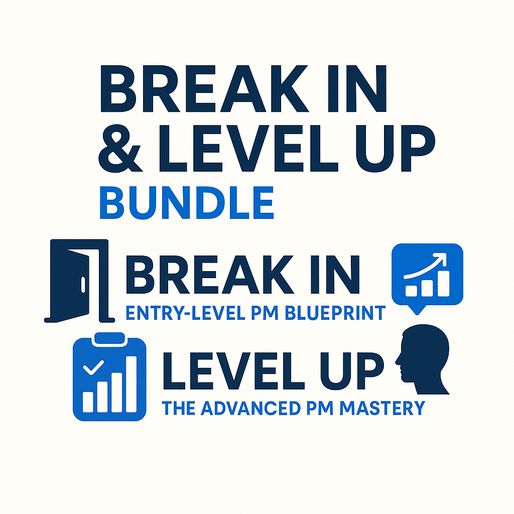 Full PM Bundle: Break In + Level Up + 1-on-1 Coaching Call